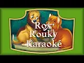 Download Lagu Rox et Rouky Karaoké