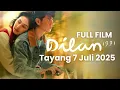 Download Lagu Eksklusif !! Film Dilan 1991 | 7 Juli 2025