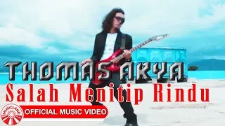 Download Thomas Arya - Salah Menitip Rindu [Official Music Video HD] MP3