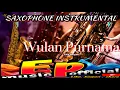 Download Lagu Wulan purnama - Titin Maryati instrumental Cover Saxophone By Pranawijaya