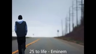 Download 25 to life - Eminem MP3