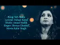 Download Lagu Yeh Aaina (Lyrics) | Kabir Singh | Shreya Ghoshal | AVS