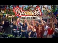 Lagu Namaste Ibiza | Oso Blanco \u0026 Nima @ Las Dalias Akasha | Warm  Up 118-125 BPM