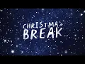 Gracenote - Christmas Break (Official Lyric Video)