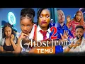 GHOST FROM TEMU - (NEW MOVIE) LATEST TRENDING CHIMAMANDA AND SHARON IFEDI MOVIE 2025