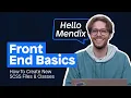 Hello Mendix - How to Create New SCSS Files Classes