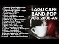 Download Lagu LAGU POP 90an \u0026 2000an INDONESIA HITS DAN POPULER | Playlist Galau Nostalgia Full Album