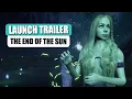 Download Lagu Wreath in the River | The End of The Sun - Official Launch Trailer