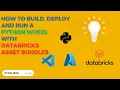 Build Python Packages in a Databricks Asset Bundle