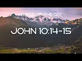 December 7 2022 - John 10 14-15 Verse of the Day