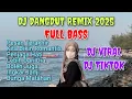 Download Lagu #subscribe DJ DANGDUT REMIX 2025 🔊 FULL BASS 🔊 PESAN TERAKHIR 🎵 BUNGA MATAHARI 🎵 #djviral