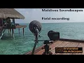 Download Lagu MALDIVES KAAFU ATOLL (WATER VILLA) - Field recording - High quality soundscape