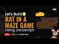 Build Rat in a Maze Game Using JavaScript part - 2 JavaScript Projects Beginner to Advanced