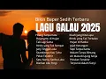 Download Lagu 10 Lagu Galau Paling Menyentuh Hati yang Bikin Nangis!