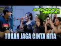 Lagu TUHAN JAGA CINTA KITA - TRI SUAKA (Live) Tri Suaka