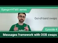 Django HTMX messages framework with OOB swap