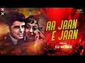 Download Lagu Aa Jaane Jaan | (Remix) Dj Nonie | Intaquam | Helen | Lata Mangeshkar