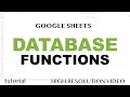 Google Sheets - Database Functions