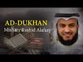 Download Lagu Surat AD-DUKHAN Syaikh Mishary Rashid Alafasy arab, latin, \u0026 terjemah