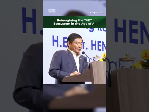 Reimagining the TVET Ecosystem in the Age of AI - H.E. Heng Sour