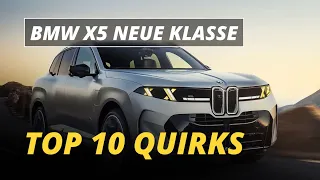Top 10 Quirks of the BMW X5 Neue Klasse BMW Quirks