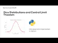 Dice Distributions and Central Limit Theorem in Python
