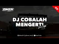 Download Lagu DJ COBALAH MENGERTI - NOAH [BOOTLEG] X DROP ENAKEUN V2 MENGKANEH