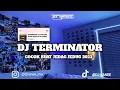 Download Lagu DJ TERMINATOR BUAT JEDAG JEDUG FULL BEAT 2023