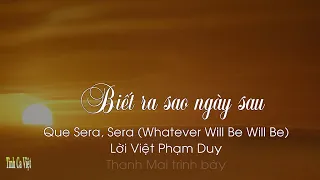 Biết ra sao ngày sau