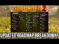 Breaking Down The UPDATED Grounded 2 Roadmap