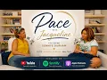 PACE Podcast The 2nd Act with Sunnye Durham Session 2 Ep 3