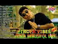 Lagu ITS A BEAUTIFUL DAY x JOPAY | TROPA VIBES  REGGAE TROPAVIBES REGGAE  REGGAE NONSTOP 2024