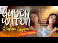 FULL ALBUM Guyon Waton Terbaru 2025 - Dalan Liyane Bikin Baper