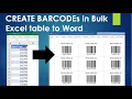 Generate Barcodes in Bulk Excel table to Barcodes in Word QR Codes How to generate Barcode