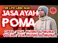 LAGU ACEH - JASA AYAH POMA - TGK HUSNI AL MUNA - Lirik Lagu Aceh