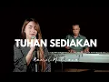 Download Lagu TUHAN sediakan - Rachel Mutiara