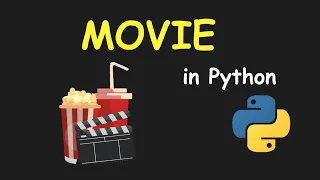 I CREATE MOVIE MANAGMENT SYSTEM USING PYTHON LEARN PYTHON BY BUILDING SIMPLE PROJECTS