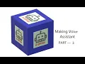Making of Voice Assistant Part - 3 Python 3 8