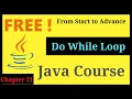 Chapter 21 do while loop Java programming free tutorials tech krishush