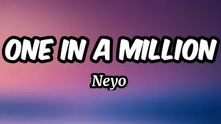 Download One in A Million - Neyo (Lyrics) MP3