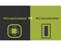 Difference between Microprocessor and Microcontroller