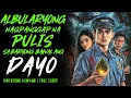 Download Lagu ALBULARYONG NAGPANGGAP NA PULIS SA BARYONG BAWAL ANG DAYO  I Kwentong Aswang I True Story