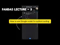 Google Colab Tutorial for Beginners Run Python Online FREE Full Guide Hindi