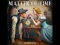 Matter of Time