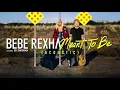 Bebe Rexha ft. Ed Sheeran - "Meant To Be" (Acoustic Version)