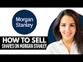 How To Sell Shares In Morgan Stanley 2025