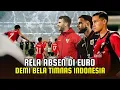 RELA ABSEN DI UERO! TINGGALKAN KOMPETISI ELITE EROPA DEMI BELA TIMNAS INDONESIA