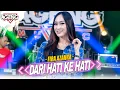 Download Lagu DARI HATI KE HATI - Fira Azahra ft Ageng Music (Official Live Music)