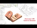 Solidworks Tutorial Exercise 178 Control Bracket