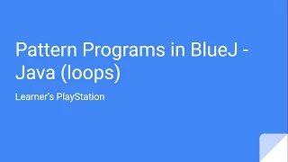 Pattern Programs in BlueJ - Java loops